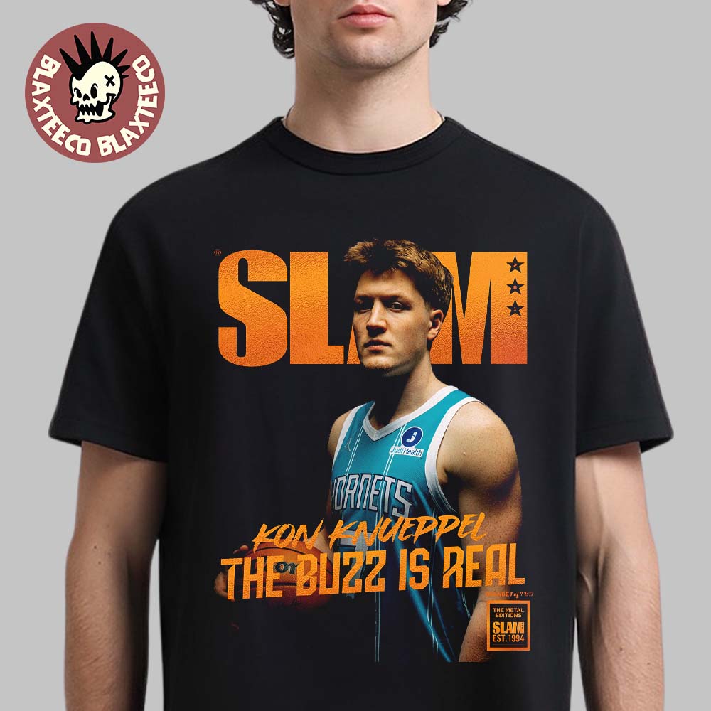 Kon Knueppel Charlotte Hornets SLAM 261 Cover The Buzz Is Real Orange Metal Editions T-Shirt - T-Shirt, Sweatshirt, Hoodie
