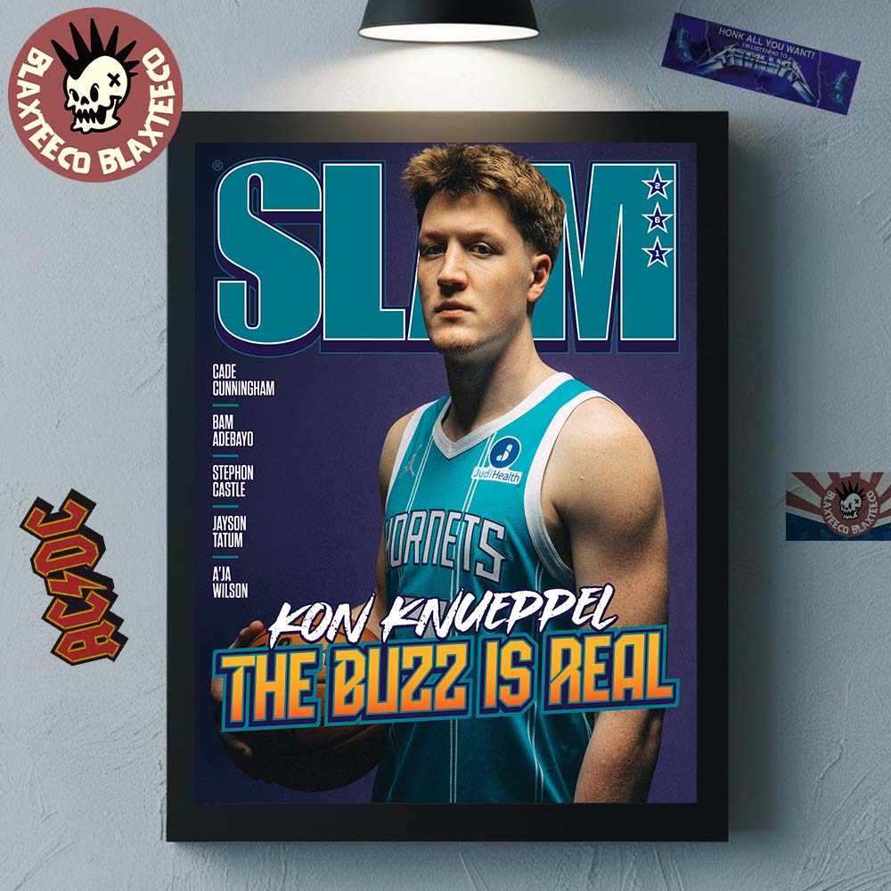Kon Knueppel Charlotte Hornets SLAM 261 Cover The Buzz Is Real Poster Canvas Unisex T-shirt, Sweatshirt, Hoodie, Long Sleeve Tee - T-Shirt, Sweatshirt, Hoodie
