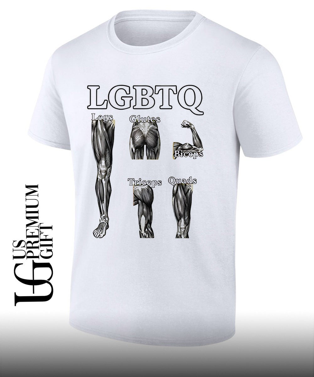 LGBTQ Legs Glutes Biceps Triceps Quads shirt Unisex T-shirt, Sweatshirt, Hoodie, Long Sleeve Tee - T-Shirt, Sweatshirt, Hoodie
