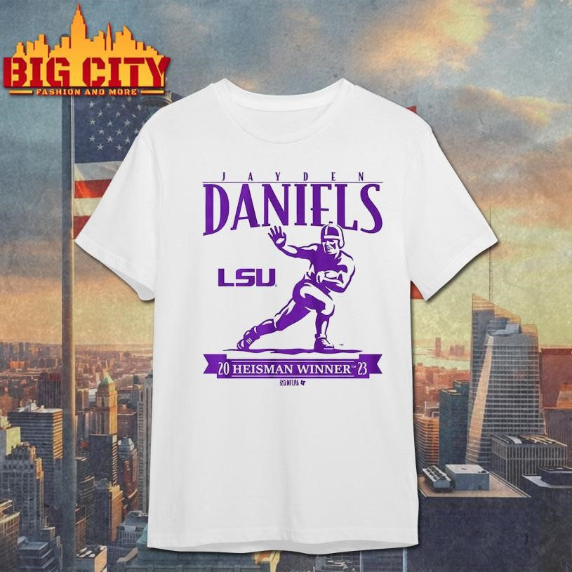LSU Football Jayden Daniels Heisman winner Shirt Unisex T-shirt, Sweatshirt, Hoodie, Long Sleeve Tee - T-Shirt, Sweatshirt, Hoodie