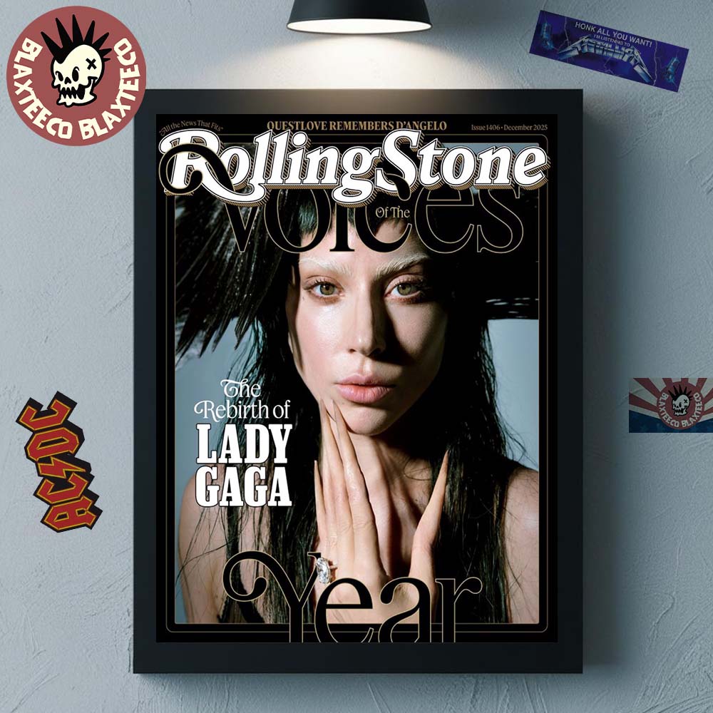 Lady Gaga Graces The Cover Of Rolling Stone Issue 1406 December 2025 Voices Of The Year The Rebirth Of Lady Gaga Home Decor Poster Canvas - T-Shirt, Sweatshirt, Hoodie