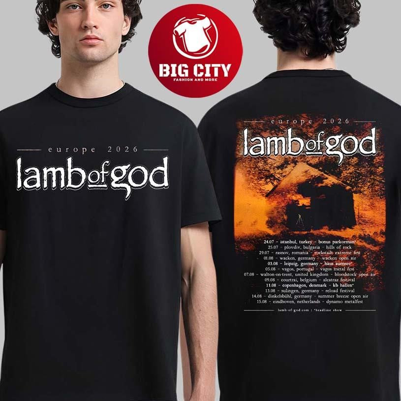 Lamb Of God Europe 2026 Summer Tour Schedule Dates Two Sided Two Sided Shirt Unisex T-shirt, Sweatshirt, Hoodie, Long Sleeve Tee - T-Shirt, Sweatshirt, Hoodie