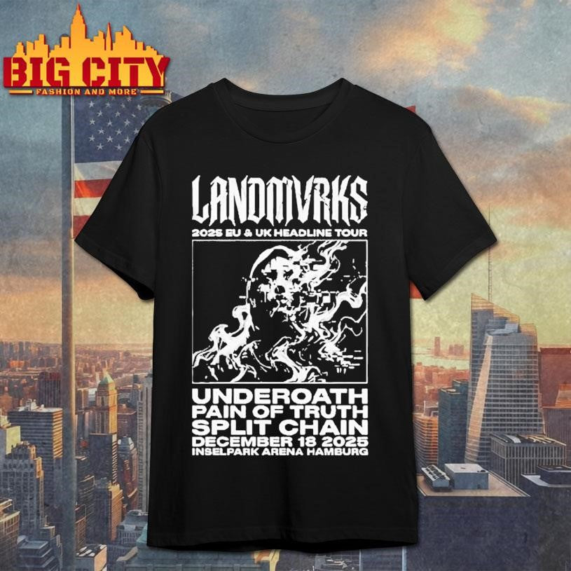 Landmvrks 2025 Eu And Uk Headline Tour At Inselpark Arena Hamburg December 18 Shirt Unisex T-shirt, Sweatshirt, Hoodie, Long Sleeve Tee - T-Shirt, Sweatshirt, Hoodie