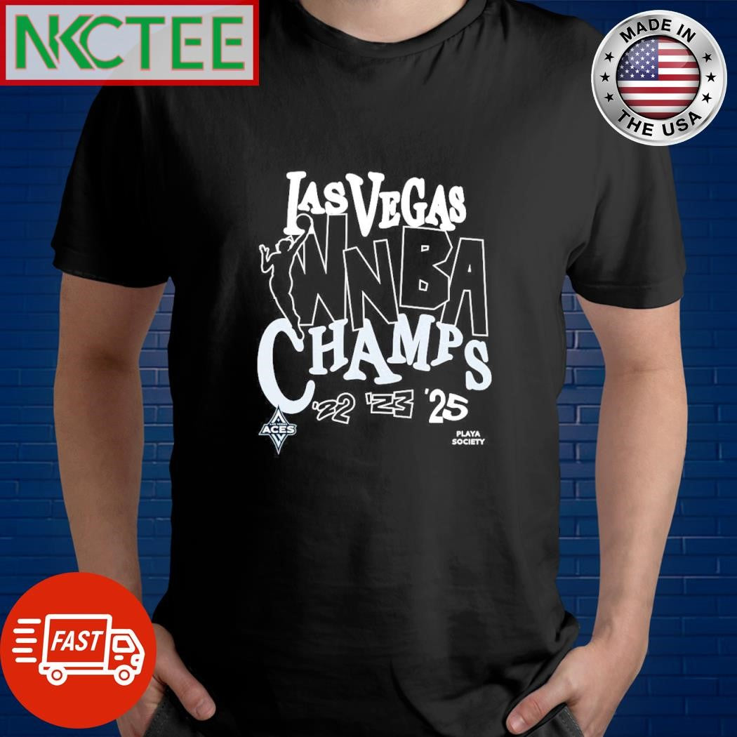 Las Vegas WNBA Champs 2023 2024 2025 Aces shirt Unisex T-shirt, Sweatshirt, Hoodie, Long Sleeve Tee - T-Shirt, Sweatshirt, Hoodie