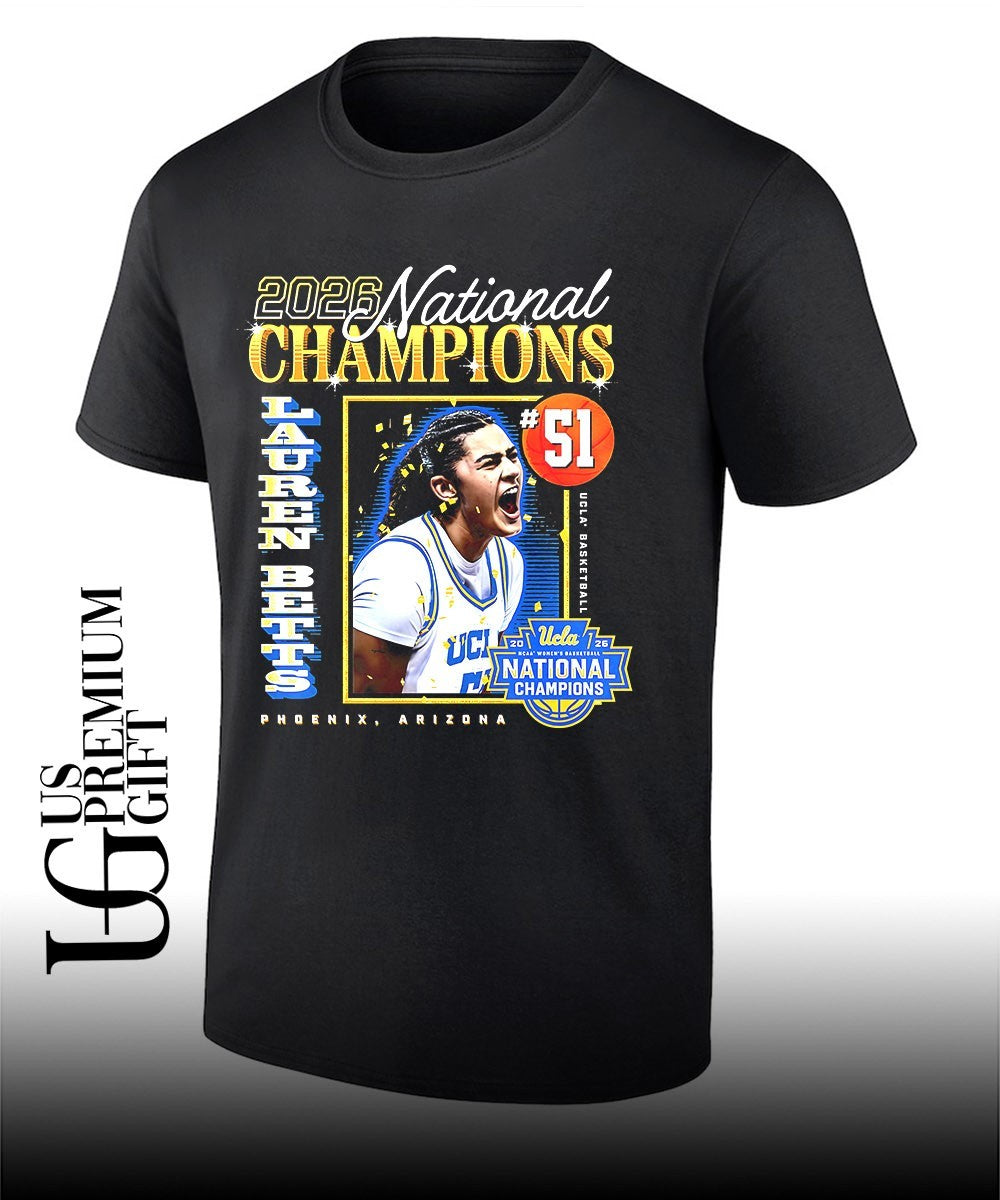 Lauren Betts UCLA Bruins 2026 Basketball Womens Championship shirt Unisex T-shirt, Sweatshirt, Hoodie, Long Sleeve Tee - T-Shirt, Sweatshirt, Hoodie