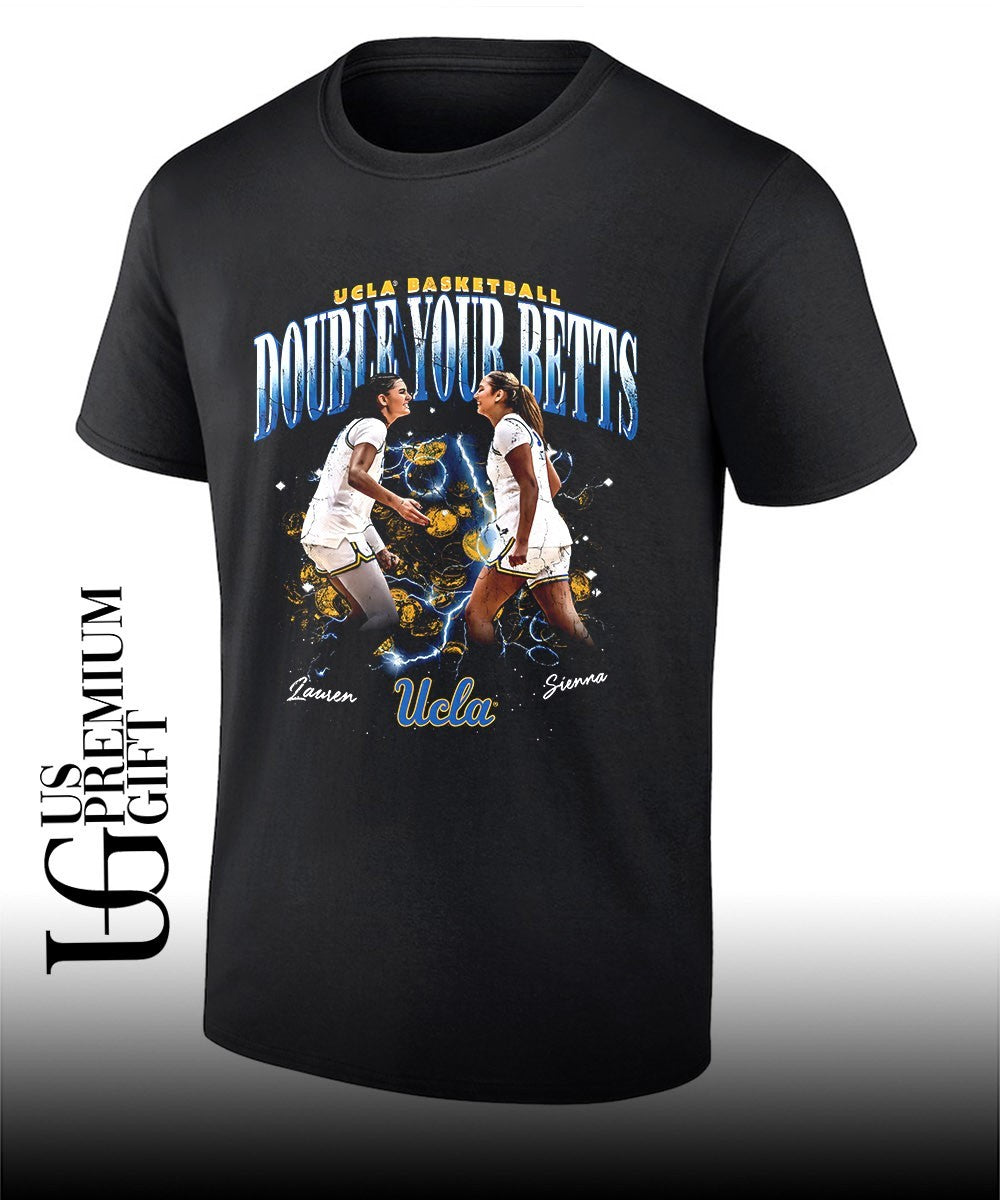 Lauren Betts and Sienna Betts Double Your Betts UCLA basketball shirt Unisex T-shirt, Sweatshirt, Hoodie, Long Sleeve Tee - T-Shirt, Sweatshirt, Hoodie