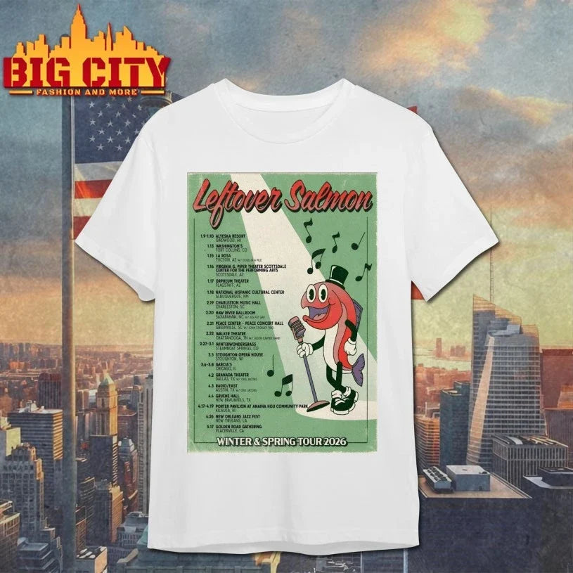 Leftover Salmon Winter And Spring Tour 2026 Poster shirt Unisex T-shirt, Sweatshirt, Hoodie, Long Sleeve Tee - T-Shirt, Sweatshirt, Hoodie