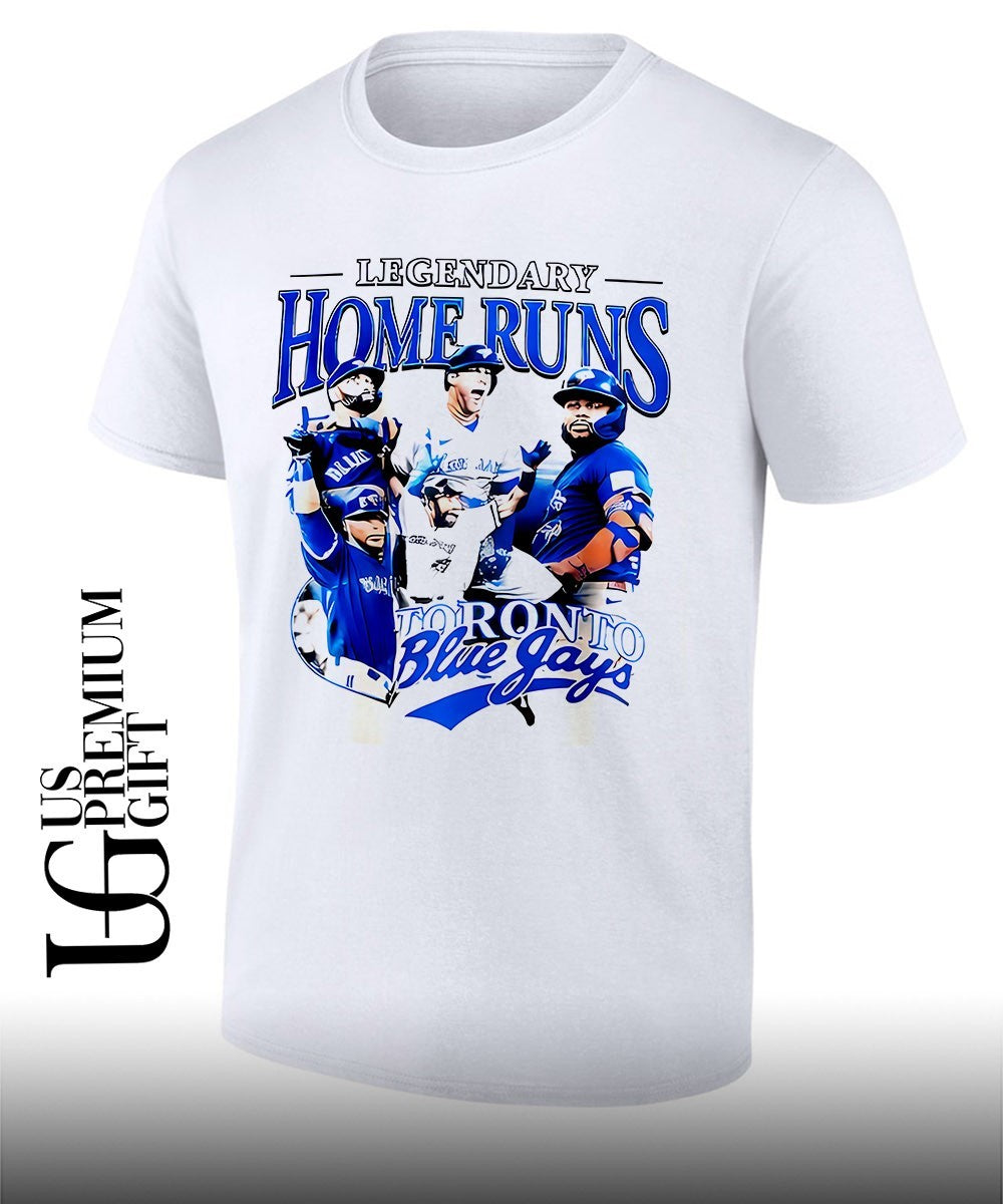 Legendary Home Runs Toronto Blue Jays baseball graphic shirt Unisex T-shirt, Sweatshirt, Hoodie, Long Sleeve Tee - T-Shirt, Sweatshirt, Hoodie