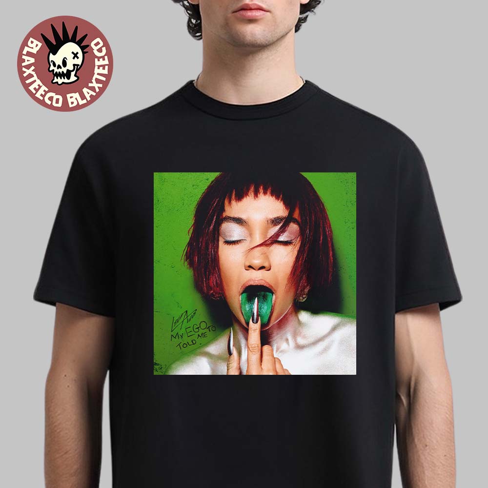 Leigh-Anne Debut Solo Album My Ego Told Me To Album Cover T-Shirt Unisex T-shirt, Sweatshirt, Hoodie, Long Sleeve Tee - T-Shirt, Sweatshirt, Hoodie