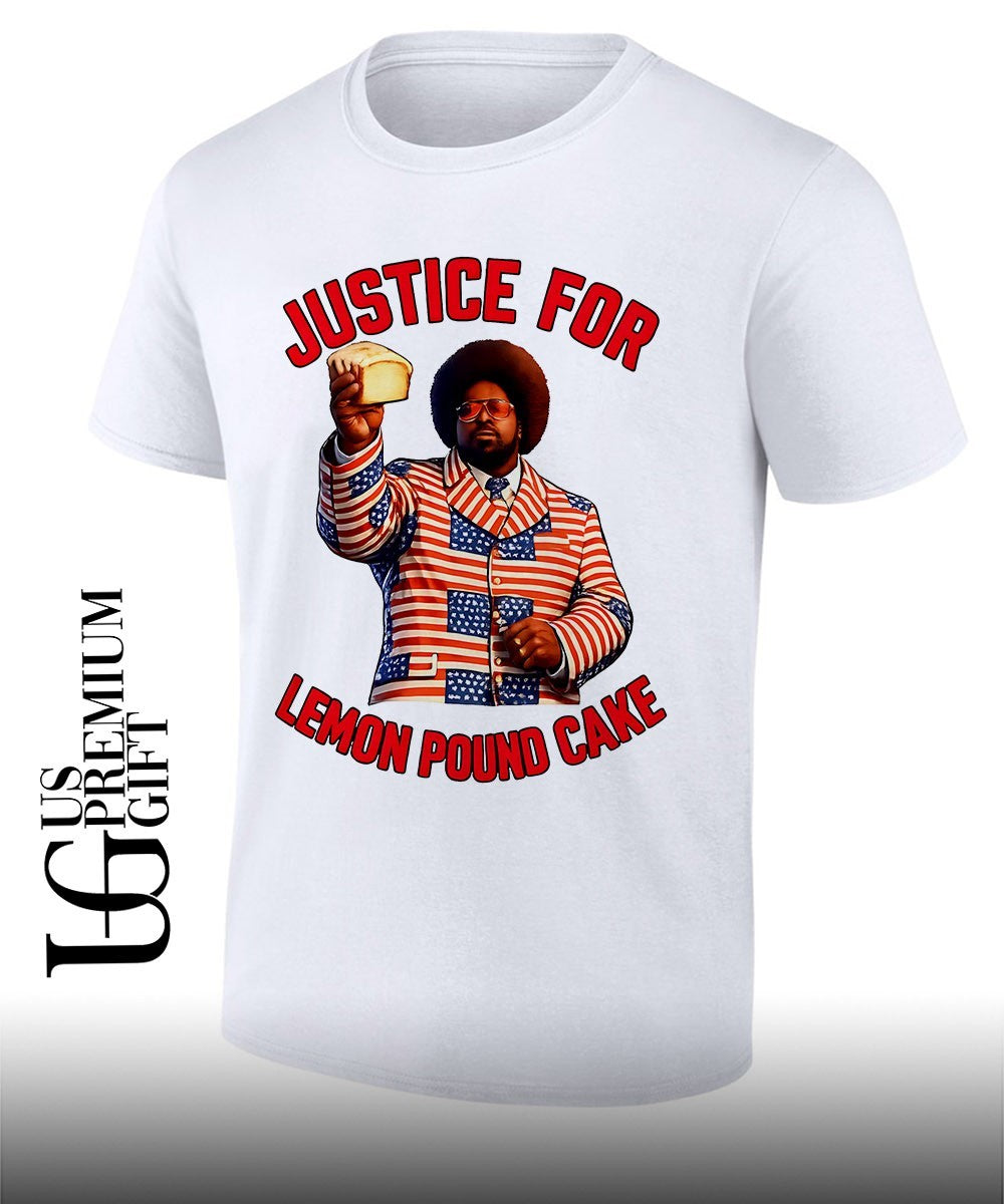 Lemon Pound Afroman Justice For Lemon Pound Cake shirt Unisex T-shirt, Sweatshirt, Hoodie, Long Sleeve Tee - T-Shirt, Sweatshirt, Hoodie