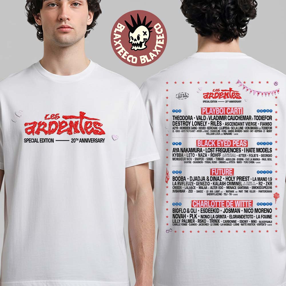 Les Ardentes 2026 Special Edition 20th Anniversary Full Lineup At Parc Astrid In Lige Belgium On July 2 3 4 5 2026 Two Sided T-Shirt - T-Shirt, Sweatshirt, Hoodie