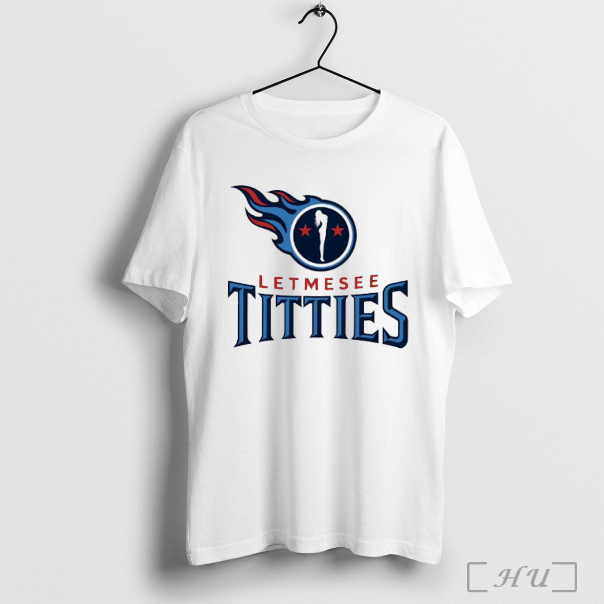 Letmesee Titties X Tennessee Titans T Shirt Unisex T-shirt, Sweatshirt, Hoodie, Long Sleeve Tee - T-Shirt, Sweatshirt, Hoodie
