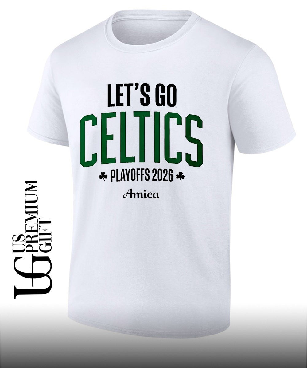 Lets Go Boston Celtics Playoffs 2026 Amica shirt Unisex T-shirt, Sweatshirt, Hoodie, Long Sleeve Tee - T-Shirt, Sweatshirt, Hoodie