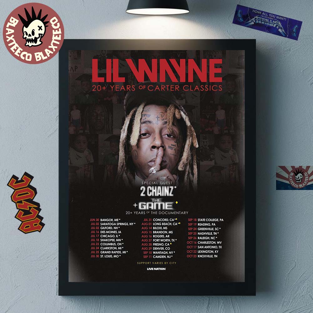 Lil Wayne 20 Years Of Carter Classics North America Tour Schedule Dates Home Decor Poster Canvas - T-Shirt, Sweatshirt, Hoodie