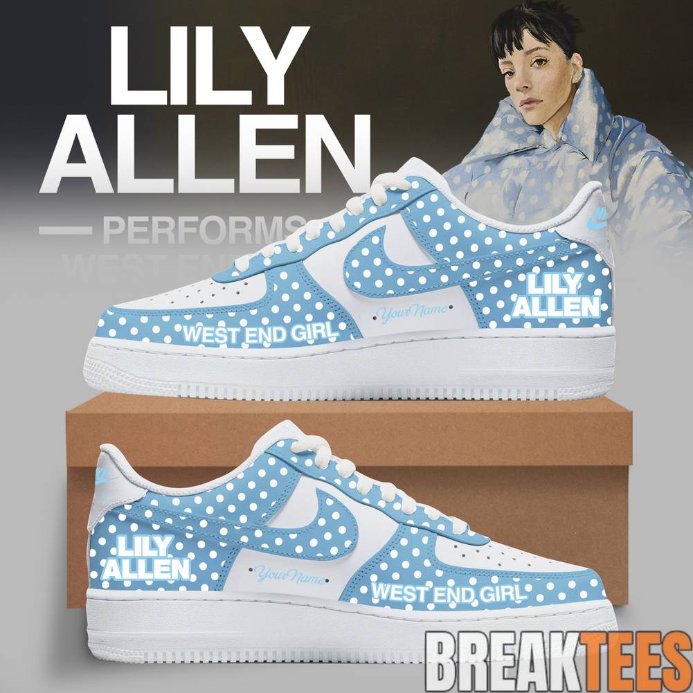 Lily Allen West End Girl Tour 2026 Custom AF1 Sneaker Unisex T-shirt, Sweatshirt, Hoodie, Long Sleeve Tee - T-Shirt, Sweatshirt, Hoodie