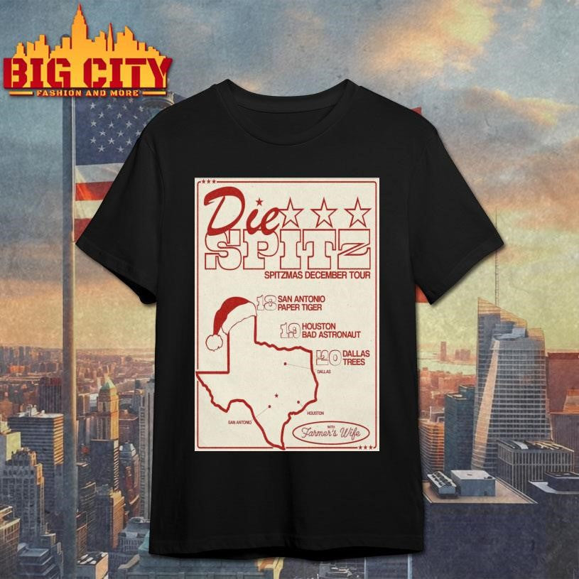 Limited Edition Die Spitz Spitzmas December Tour 2025 Poster Shirt Unisex T-shirt, Sweatshirt, Hoodie, Long Sleeve Tee - T-Shirt, Sweatshirt, Hoodie