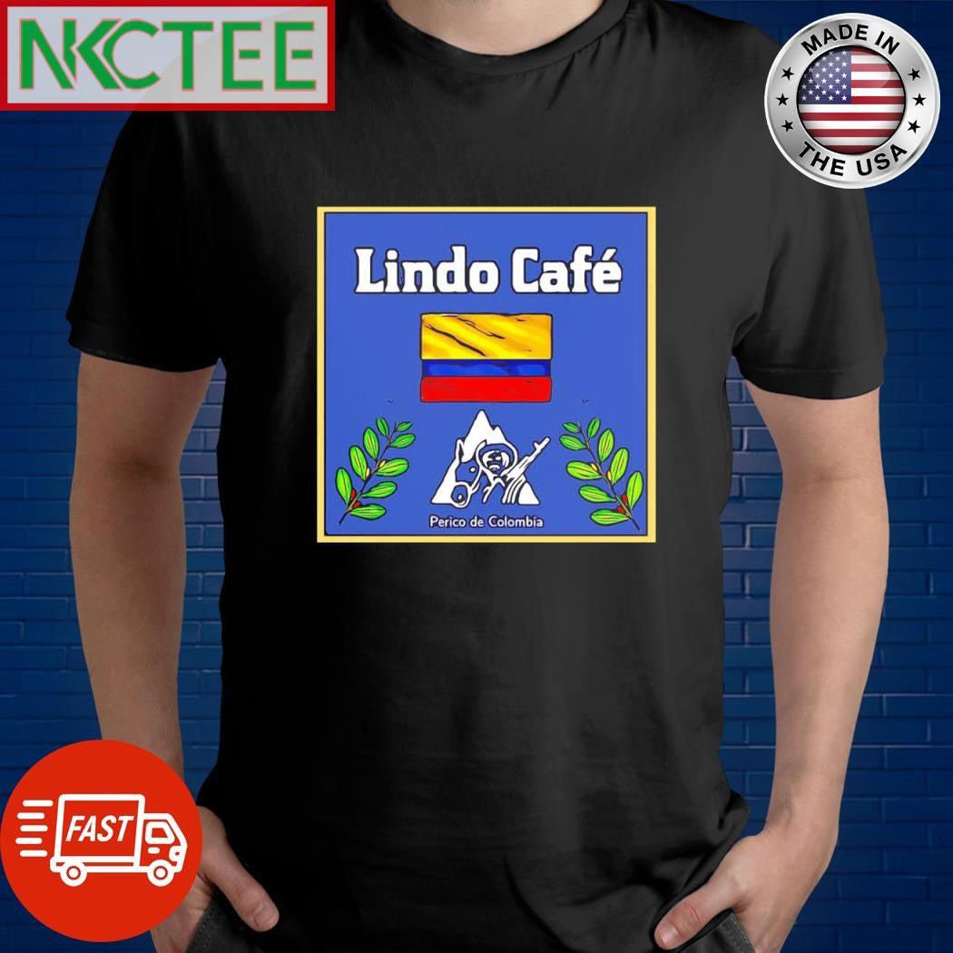 Lindo Caf Perico de Colombia shirt Unisex T-shirt, Sweatshirt, Hoodie, Long Sleeve Tee - T-Shirt, Sweatshirt, Hoodie