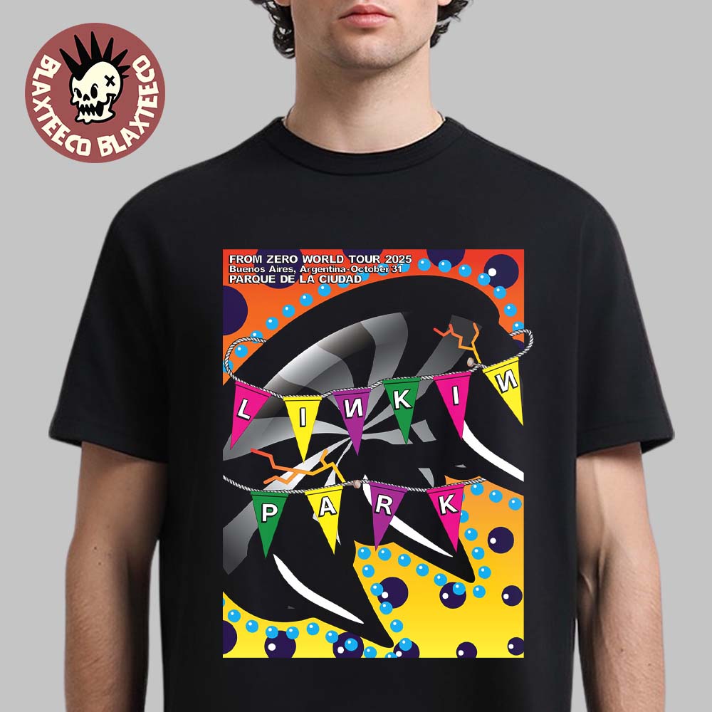 Linkin Park From Zero World Tour 2025 Buenos Aires Argentina Poster At Parque De La Ciudad On October 31 2025 T-Shirt - T-Shirt, Sweatshirt, Hoodie