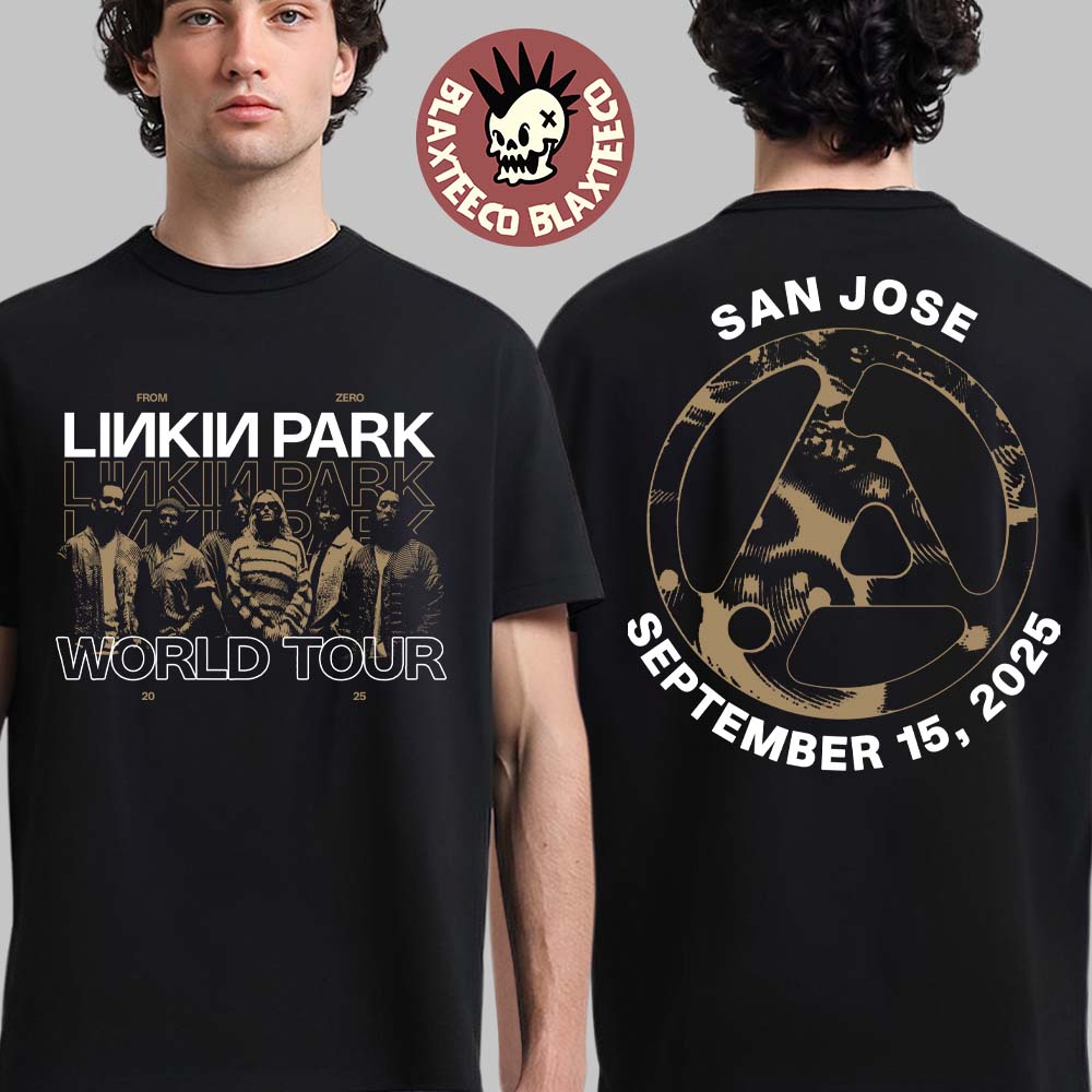 Linkin Park From Zero World Tour 2025 San Jose California 2025 Event Tee At SAP Center On September 15 2025 Two Sided T-Shirt - T-Shirt, Sweatshirt, Hoodie
