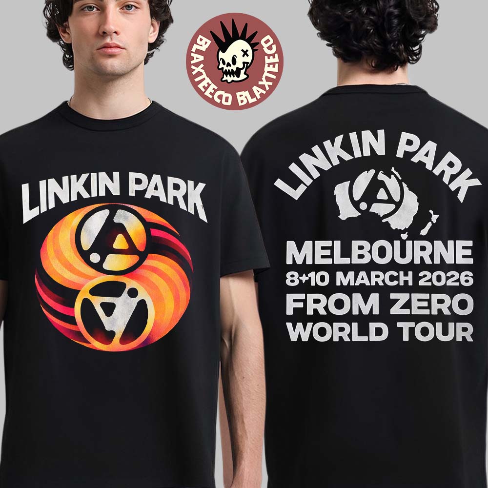Linkin Park From Zero World Tour 2026 Melbourne Event Exclusive Tee On 8 And 10 March 2026 Two Sided T-Shirt - T-Shirt, Sweatshirt, Hoodie