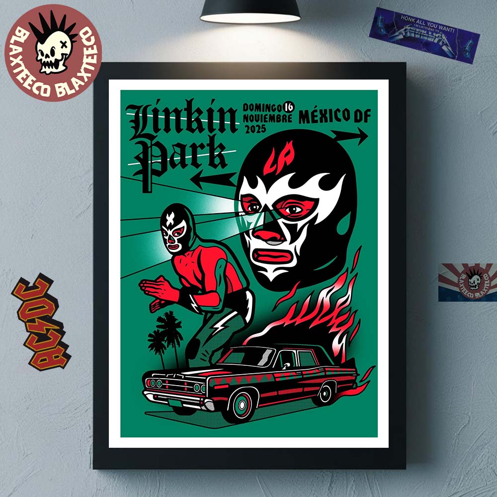 Linkin Park Mexico DF 2025 Venue Poster At Domingo On November 16 2025 Lucha Libre Art Home Decor Poster Canvas - T-Shirt, Sweatshirt, Hoodie