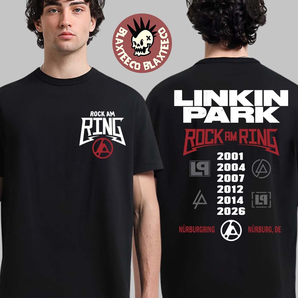 Linkin Park Rock Am Ring 2026 In Nurburg Germany At Nurburgring On June 5 And 7 2026 Two Sided Unisex T-Shirt - T-Shirt, Sweatshirt, Hoodie