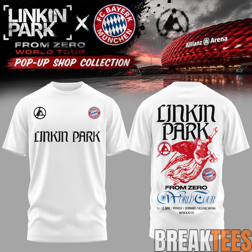 Linkin Park x FC Bayern Munich From Zero World Tour White Shirt Unisex T-shirt, Sweatshirt, Hoodie, Long Sleeve Tee - T-Shirt, Sweatshirt, Hoodie