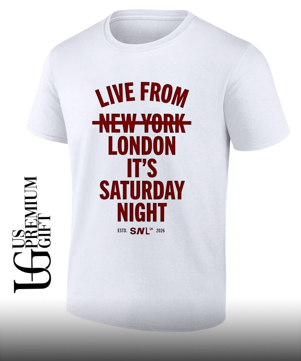Live from London its Saturday Night SNL 2026 shirt Unisex T-shirt, Sweatshirt, Hoodie, Long Sleeve Tee - T-Shirt, Sweatshirt, Hoodie