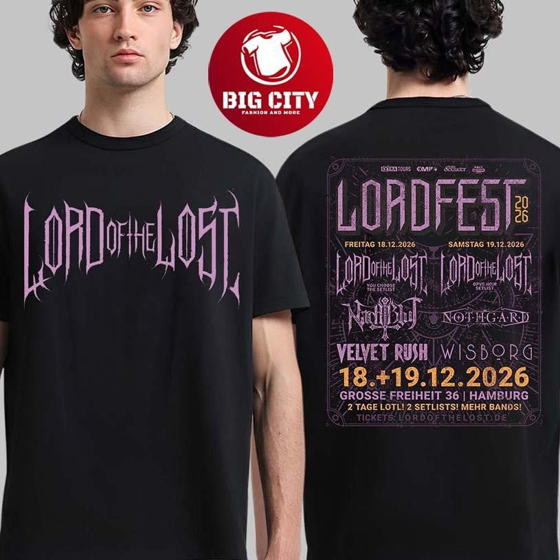 Lord Of The Lost Lordfest 2026 Full Lineup In Hamburg Germany At Grobe Freiheit 36 On December 18 19 2026 Two Sided Shirt - T-Shirt, Sweatshirt, Hoodie