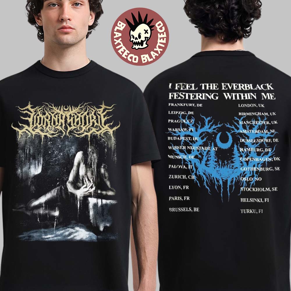 Lorna Shore I Feel The Everblack Festering Within Me 2026 Europe Tour Merch Two Sided T-Shirt - T-Shirt, Sweatshirt, Hoodie