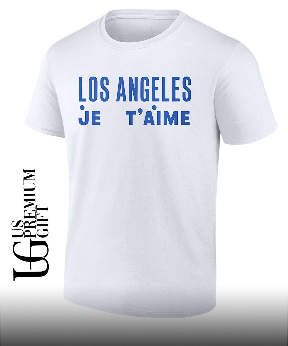 Los Angeles Je T-Aime shirt Unisex T-shirt, Sweatshirt, Hoodie, Long Sleeve Tee - T-Shirt, Sweatshirt, Hoodie