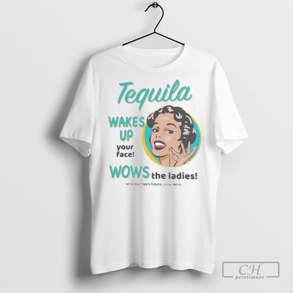 Los Sundays Tequila Wakes Up Your Face Wows The Jalisco Mexico T Shirts Unisex T-shirt, Sweatshirt, Hoodie, Long Sleeve Tee - T-Shirt, Sweatshirt, Hoodie