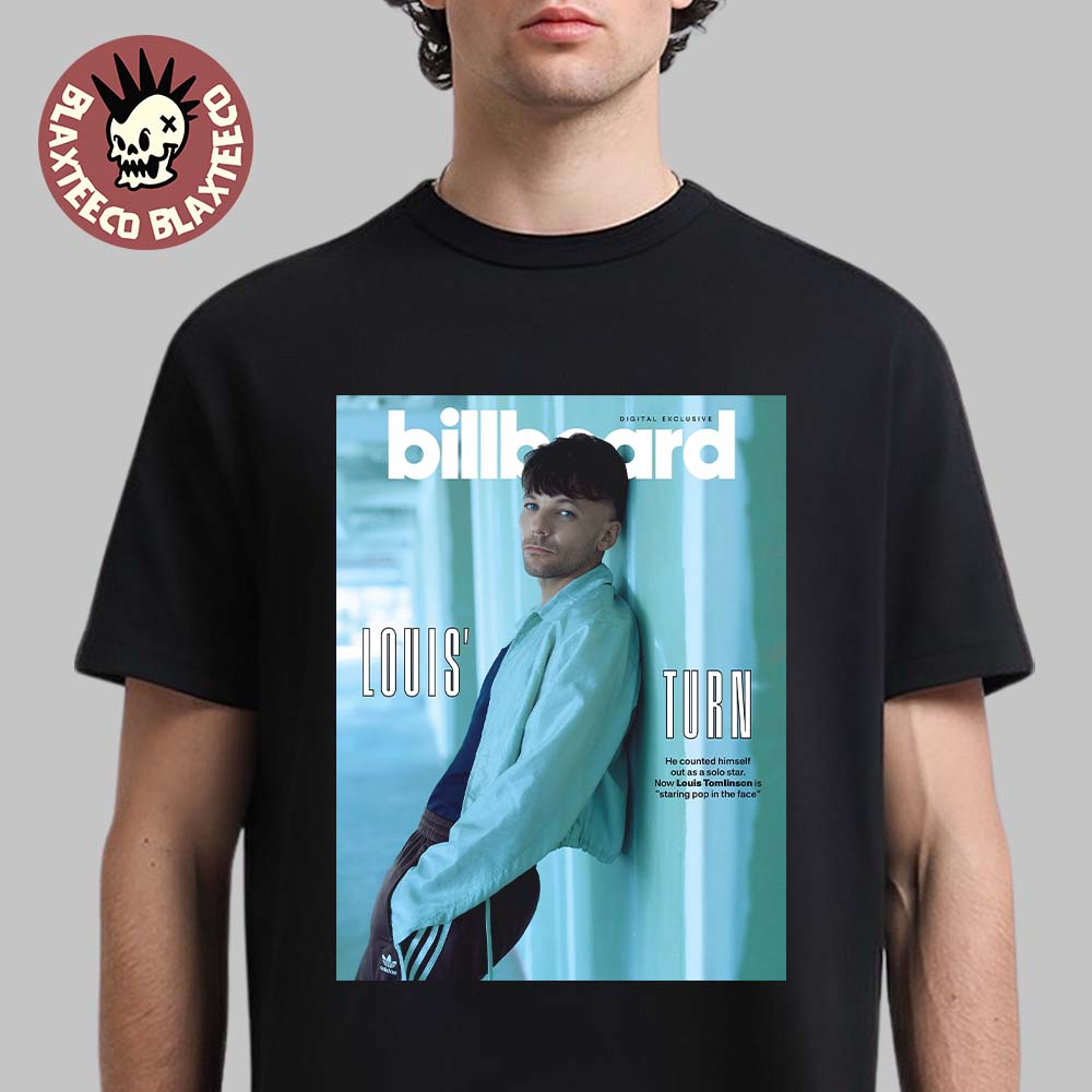 Louis Tomlinson Graces The Cover Of Billboard Digital Exclusive 2026 Louis Turn T-Shirt Unisex T-shirt, Sweatshirt, Hoodie, Long Sleeve Tee - T-Shirt, Sweatshirt, Hoodie
