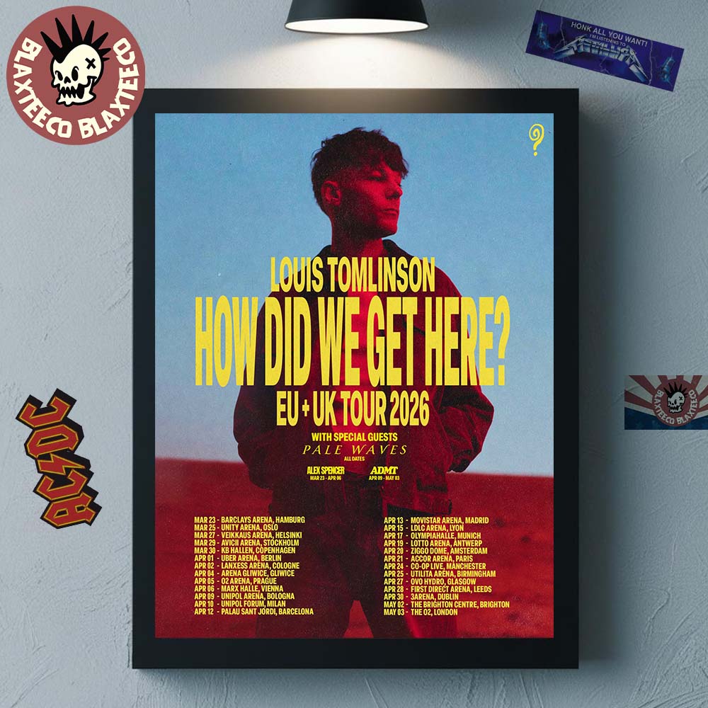 Louis Tomlinson How Did We Get Here EU And UK Tour 2026 Schedule Tour Dates Poster Canvas Unisex T-shirt, Sweatshirt, Hoodie, Long Sleeve Tee - T-Shirt, Sweatshirt, Hoodie