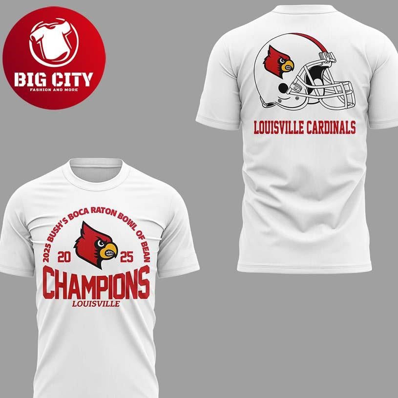 Louisville Cardinals Boca Raton Bowl Champions 2025 White Two Sided Shirt Unisex T-shirt, Sweatshirt, Hoodie, Long Sleeve Tee - T-Shirt, Sweatshirt, Hoodie