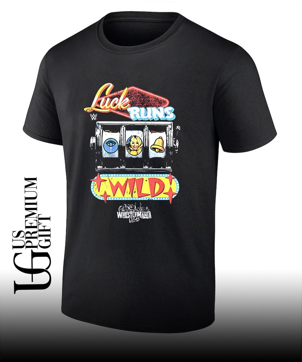 Luck Runs Wild Liv Morgan shirt Unisex T-shirt, Sweatshirt, Hoodie, Long Sleeve Tee - T-Shirt, Sweatshirt, Hoodie