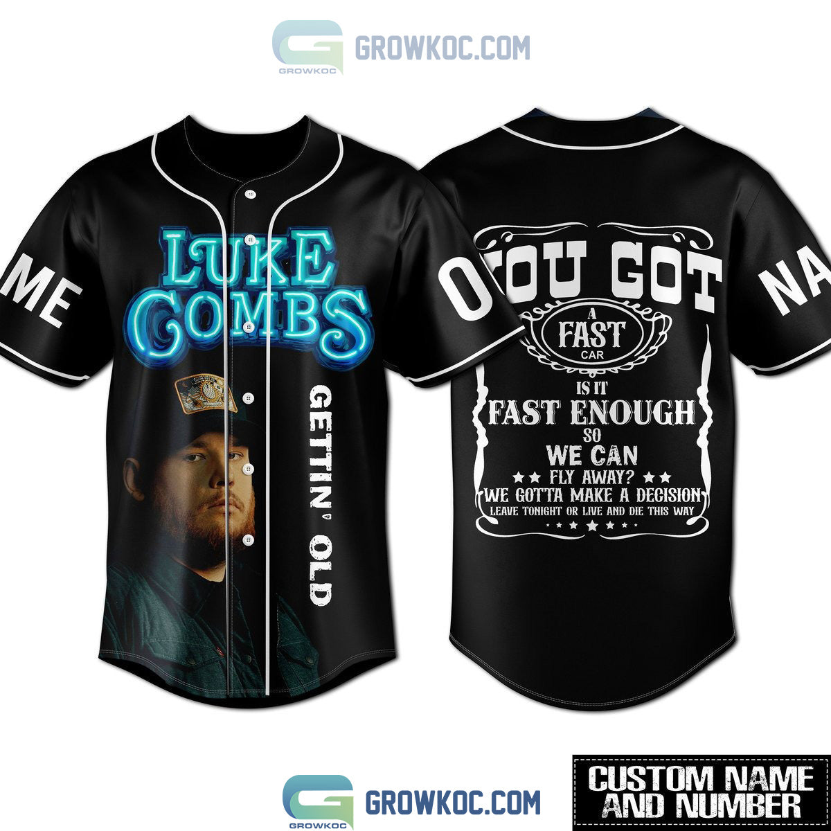 Luke Combs Getting’ Old You Got A Fast Car Personalized Black Design Baseball Jersey baseball jersey product view 1