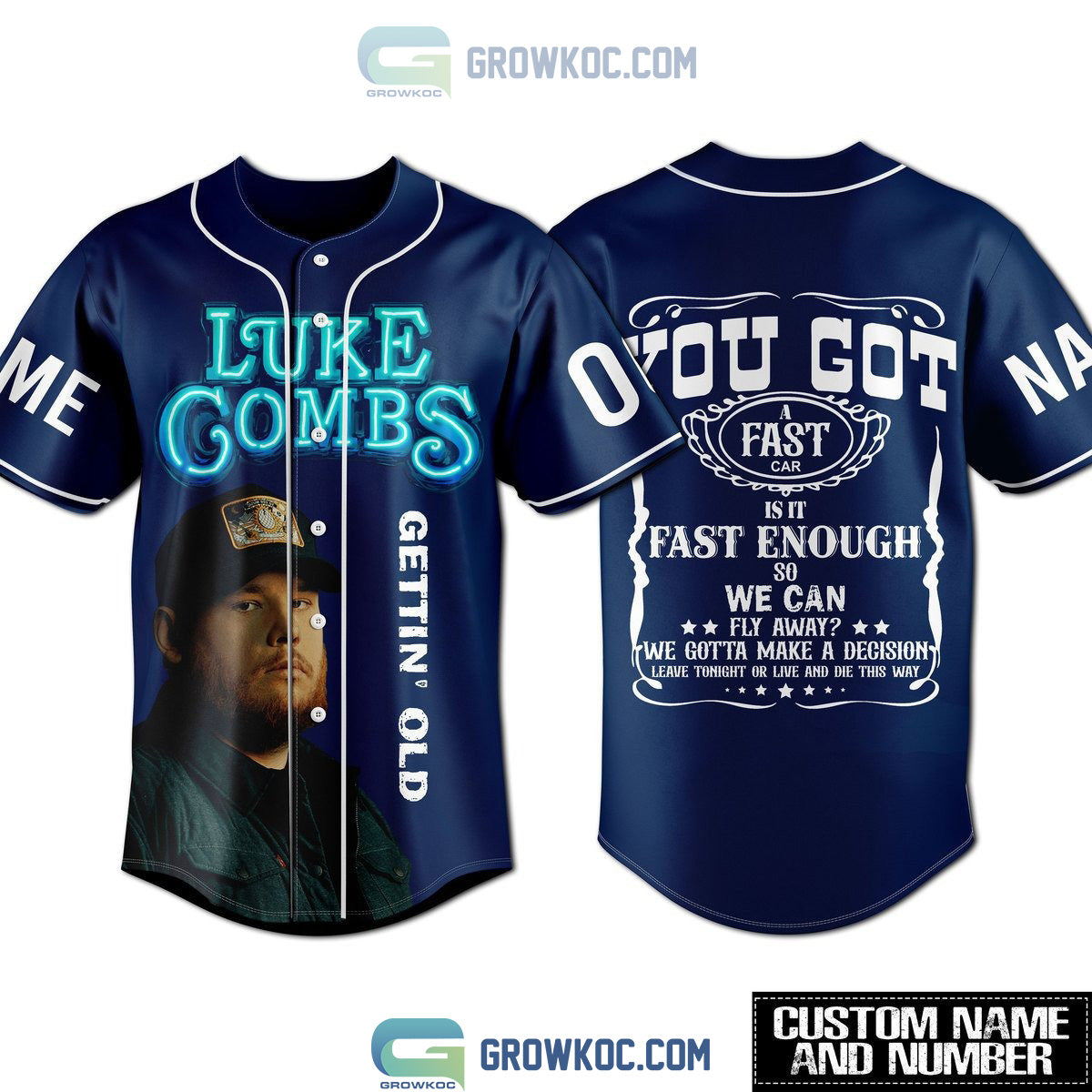 Luke Combs Getting’ Old You Got A Fast Car Personalized Blue Design Baseball Jersey baseball jersey product view 1