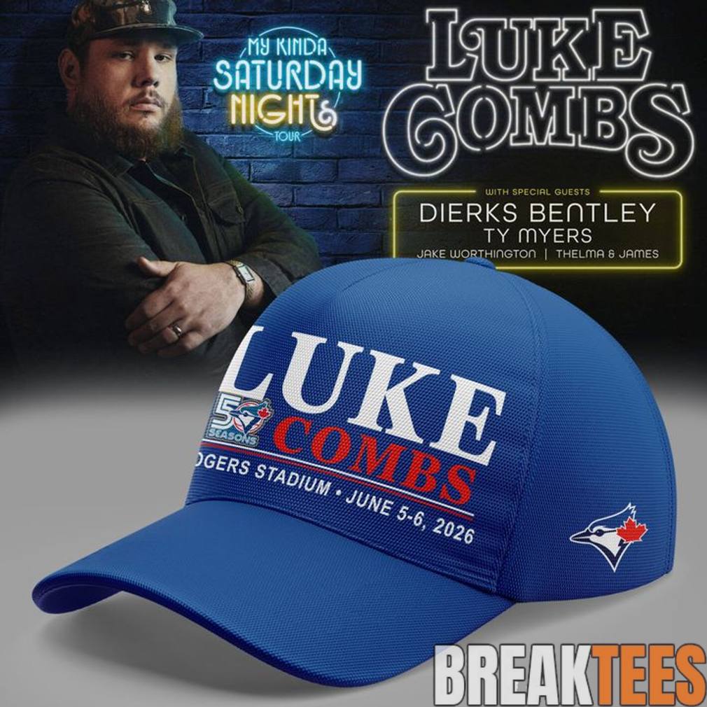 Luke Combs My Kinda Saturday Night Tour 2026 x Toronto Blue Jays Hat Unisex T-shirt, Sweatshirt, Hoodie, Long Sleeve Tee - T-Shirt, Sweatshirt, Hoodie
