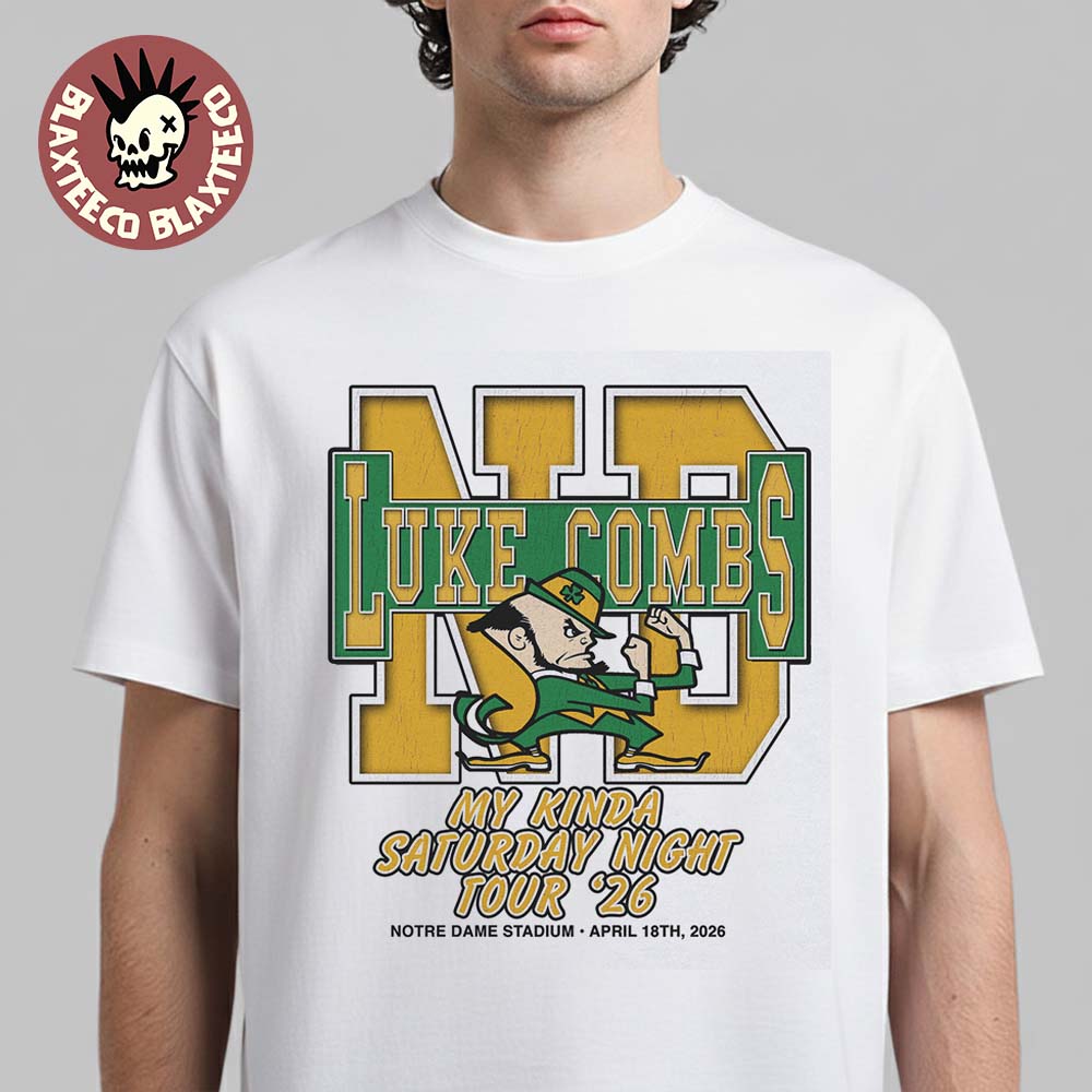 Luke Combs South Bend Indiana 2026 Tour Merch Tee At Notre Dame Stadium April 18 2026 Notre Dame Fighting Irish Big Logo T-Shirt - T-Shirt, Sweatshirt, Hoodie