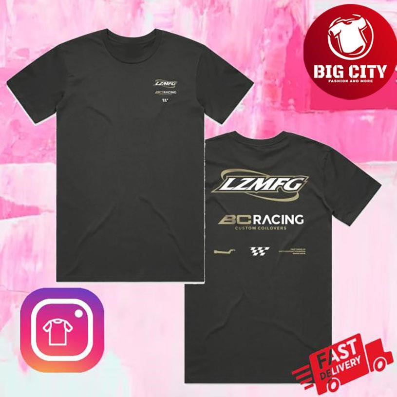 Lzmfg Lz X Bc Racing 10 Year Two Sided Shirt Unisex T-shirt, Sweatshirt, Hoodie, Long Sleeve Tee - T-Shirt, Sweatshirt, Hoodie