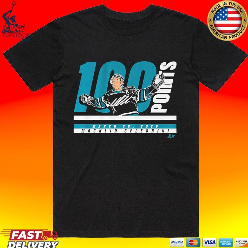 Macklin Celebrini 100 Points March 30 2026 T-shirt Unisex T-shirt, Sweatshirt, Hoodie, Long Sleeve Tee - T-Shirt, Sweatshirt, Hoodie