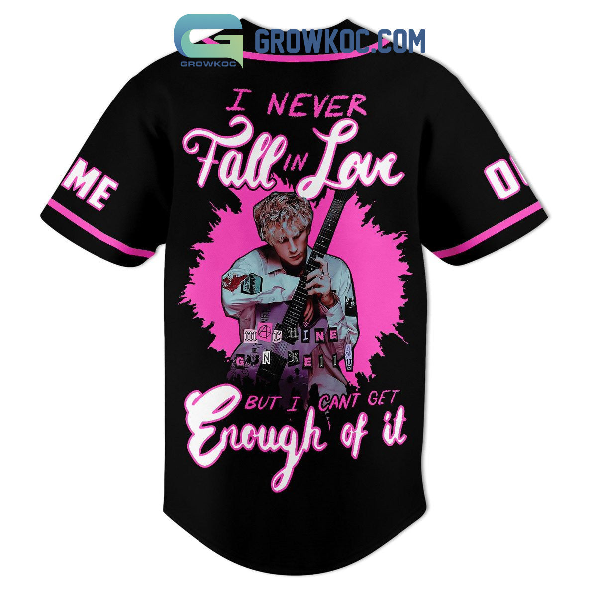 Machine Gun Kelly I Never Fall In Love But I Can’t Get Enough Of It Personalized Baseball Jersey baseball jersey product view 3