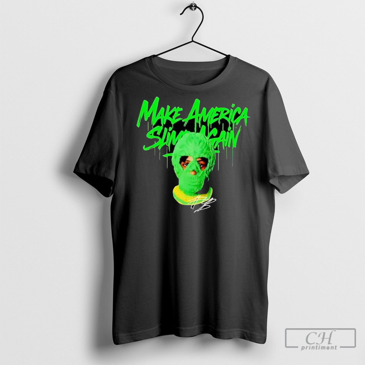 Make America Slime Again Rapper Mask Shirt Tee Unisex T-shirt, Sweatshirt, Hoodie, Long Sleeve Tee - T-Shirt, Sweatshirt, Hoodie