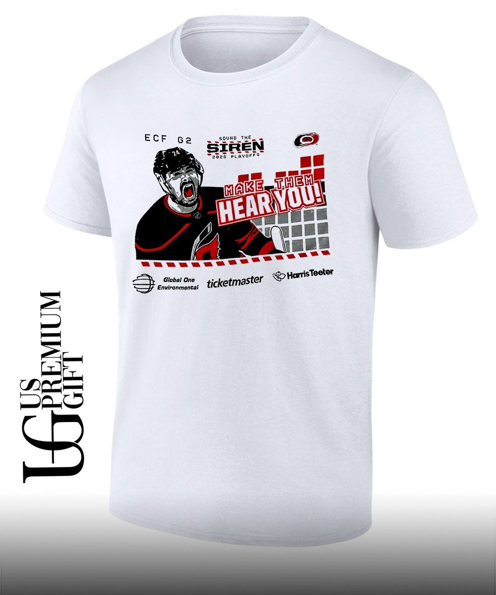 Make Them Hear You Carolina Hurricanes 2026 Playoffs Sound The Siren shirt Unisex T-shirt, Sweatshirt, Hoodie, Long Sleeve Tee - T-Shirt, Sweatshirt, Hoodie