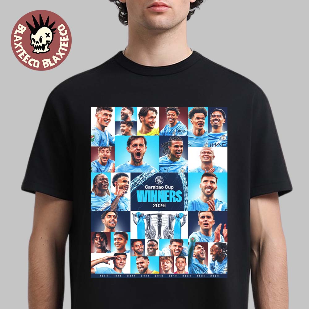 Manchester City 2026 Carabao Cup Winners Members Photo Combined Poster T-Shirt Unisex T-shirt, Sweatshirt, Hoodie, Long Sleeve Tee - T-Shirt, Sweatshirt, Hoodie