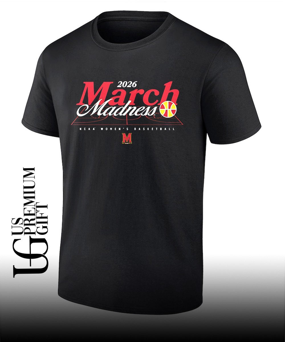 March Madness 2026 Maryland Terrapins NCAA Womens basketball shirt Unisex T-shirt, Sweatshirt, Hoodie, Long Sleeve Tee - T-Shirt, Sweatshirt, Hoodie