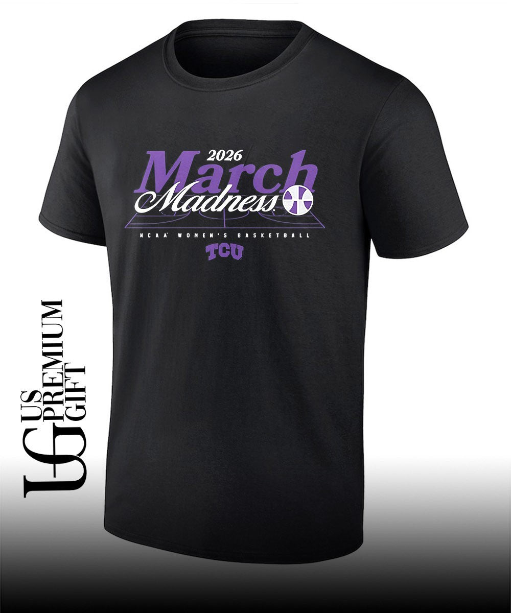March Madness 2026 TCU Horned Frogs NCAA Womens basketball shirt Unisex T-shirt, Sweatshirt, Hoodie, Long Sleeve Tee - T-Shirt, Sweatshirt, Hoodie