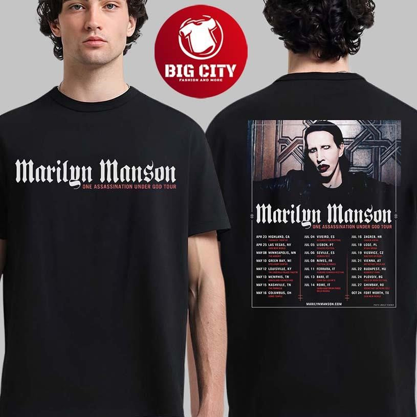 Marilyn Manson One Assassination Under God Tour 2026 World Tour Schedule Dates Two Sided Shirt - T-Shirt, Sweatshirt, Hoodie