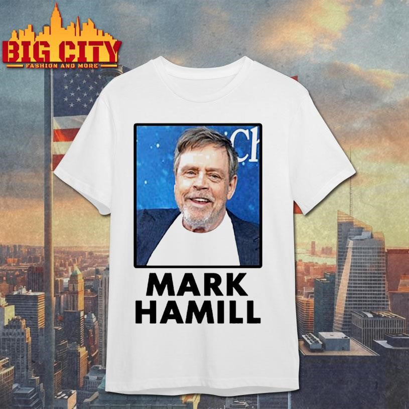 Mark Hamill photo shirt Unisex T-shirt, Sweatshirt, Hoodie, Long Sleeve Tee - T-Shirt, Sweatshirt, Hoodie